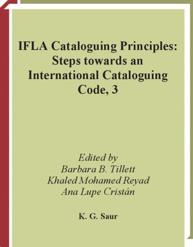 خرید و دانلود نسخه کامل کتاب IFLA Cataloguing Principles: Steps towards an International Cataloguing Code, 3 (IFLA Series on Bibliographic Control 29)_68d471a7304ed.jpeg خرید و دانلود نسخه کامل کتاب IFLA Cataloguing Principles: Steps towards an International Cataloguing Code, 3 (IFLA Series on Bibliographic Control 29)