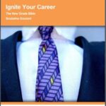 خرید و دانلود نسخه کامل کتاب Ignite Your Career: The New Grads Bible