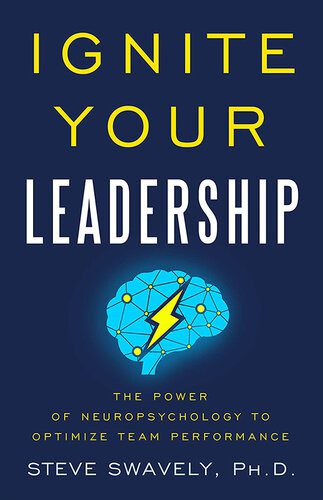 خرید و دانلود نسخه کامل کتاب Ignite Your Leadership : The Power Of Neuropsychology To Optimize Team Performance_68c51ab0f312f.jpeg خرید و دانلود نسخه کامل کتاب Ignite Your Leadership : The Power Of Neuropsychology To Optimize Team Performance