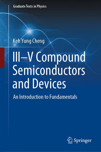 خرید و دانلود نسخه کامل کتاب III–V Compound Semiconductors and Devices: An Introduction to Fundamentals_68befbc7bdfd9.jpeg خرید و دانلود نسخه کامل کتاب III–V Compound Semiconductors and Devices: An Introduction to Fundamentals