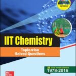 خرید و دانلود نسخه کامل کتاب IIT Chemistry Topicwise Questions and Solutions 1978 – 2016 MHE McGraw Hill Education