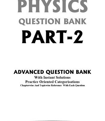 خرید و دانلود نسخه کامل کتاب IIT JEE MAIN PHYSICS PART-2 QUESTION BANK WITH INSTANT EXPLANATIONS PRACTICE ORIENTED CATEGORISATIONS Arihant