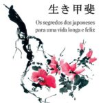 خرید و دانلود نسخه کامل کتاب Ikigai: Os segredos dos japoneses para uma vida longa e feliz