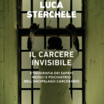 خرید و دانلود نسخه کامل کتاب Il carcere invisibile. Etnografia dei saperi medici e psichiatrici nell’arcipelago carcerario