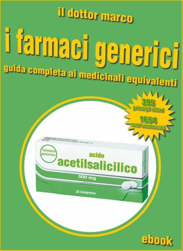 خرید و دانلود نسخه کامل کتاب Il dottor Marco. Guida ai farmaci generici_68bb876ad0651.jpeg خرید و دانلود نسخه کامل کتاب Il dottor Marco. Guida ai farmaci generici