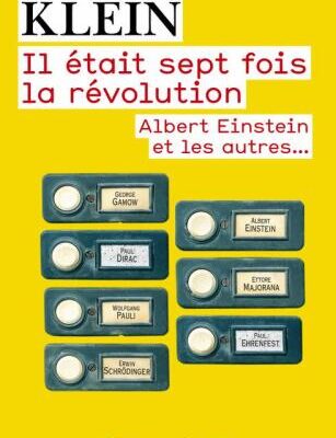 خرید و دانلود نسخه کامل کتاب Il était sept fois la révolution : Albert Einstein et les autres…