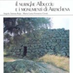 خرید و دانلود نسخه کامل کتاب IL Nuraghe Albucciu e i Monumenti di Arzachena – Guide e Itinerari