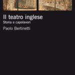 خرید و دانلود نسخه کامل کتاب Il teatro inglese. Storia e capolavori