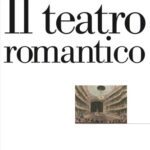 خرید و دانلود نسخه کامل کتاب Il teatro romantico