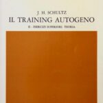 خرید و دانلود نسخه کامل کتاب Il training autogeno. 2. Esercizi superiori : teoria del metodo