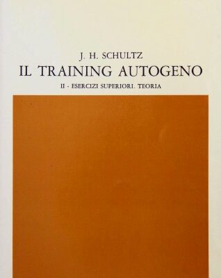 خرید و دانلود نسخه کامل کتاب Il training autogeno. 2. Esercizi superiori : teoria del metodo