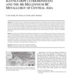 خرید و دانلود نسخه کامل کتاب Ilgynly-Depe (Turkmenistan) and the 4th Millennium BC Metallurgy of Central Asia