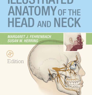 خرید و دانلود نسخه کامل کتاب Illustrated Anatomy of the Head and Neck