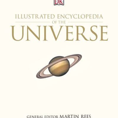 خرید و دانلود نسخه کامل کتاب Illustrated Encyclopedia of the Universe