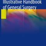 خرید و دانلود نسخه کامل کتاب Illustrative Handbook of General Surgery