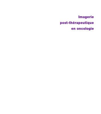خرید و دانلود نسخه کامل کتاب Imagerie Post-Thérapeutique en Oncologie