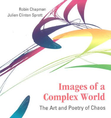 خرید و دانلود نسخه کامل کتاب Images of a Complex World: The Art And Poetry of Chaos