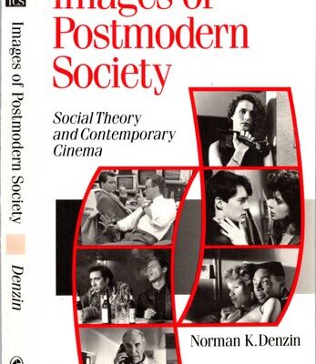 خرید و دانلود نسخه کامل کتاب Images of Postmodern Society: Social Theory and Contemporary Cinema