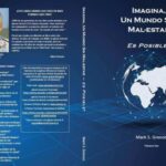 خرید و دانلود نسخه کامل کتاب Imagina, Un Mundo Sin Mal-Estar – Es Posible?