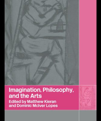 خرید و دانلود نسخه کامل کتاب Imagination, Philosophy and the Arts