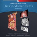 خرید و دانلود نسخه کامل کتاب Imaging Anatomy Chest, Abdomen, Pelvis