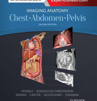 خرید و دانلود نسخه کامل کتاب Imaging Anatomy Chest, Abdomen, Pelvis