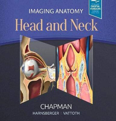 خرید و دانلود نسخه کامل کتاب Imaging Anatomy: Head and Neck, 1e