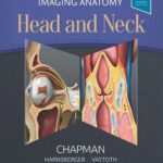 خرید و دانلود نسخه کامل کتاب Imaging Anatomy: Head and Neck