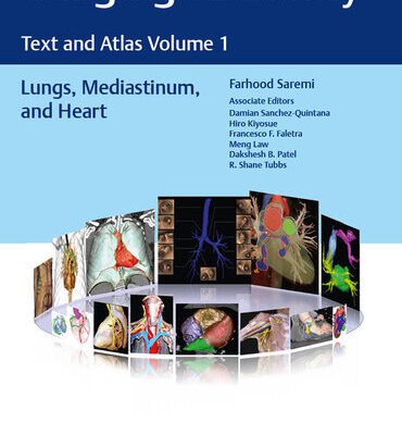 خرید و دانلود نسخه کامل کتاب Imaging Anatomy: Text and Atlas Volume 1, Lungs, Mediastinum, and Heart