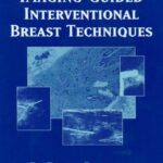 خرید و دانلود نسخه کامل کتاب Imaging-Guided Interventional Breast Techniques