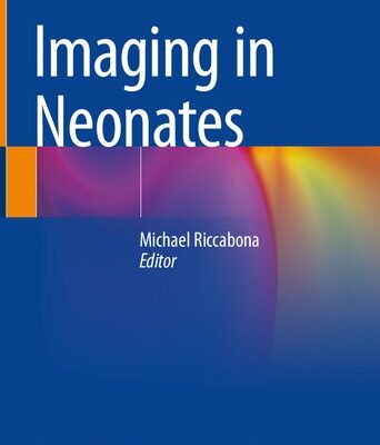 خرید و دانلود نسخه کامل کتاب Imaging in Neonates