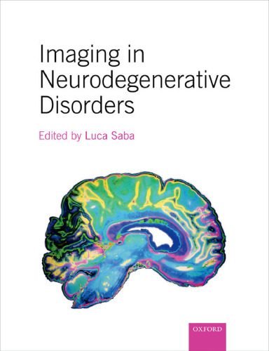 خرید و دانلود نسخه کامل کتاب Imaging in Neurodegenerative Disorders_68b77b1db3c00.jpeg خرید و دانلود نسخه کامل کتاب Imaging in Neurodegenerative Disorders