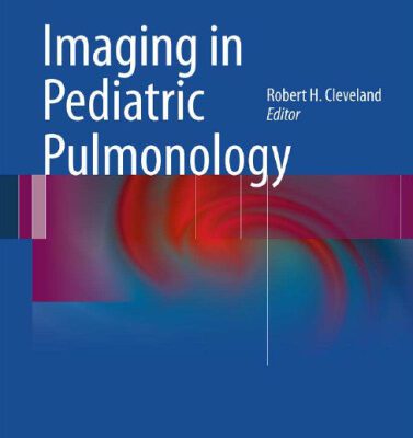 خرید و دانلود نسخه کامل کتاب Imaging in Pediatric Pulmonology