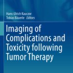 خرید و دانلود نسخه کامل کتاب Imaging of Complications and Toxicity following Tumor Therapy