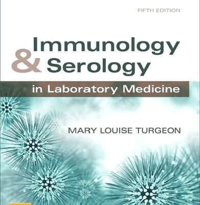 خرید و دانلود نسخه کامل کتاب Immunology and Serology in Laboratory Medicine