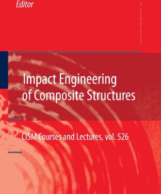 خرید و دانلود نسخه کامل کتاب Impact Engineering of Composite Structures