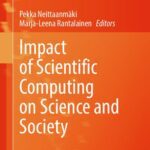 خرید و دانلود نسخه کامل کتاب Impact of Scientific Computing on Science and Society
