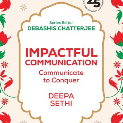 خرید و دانلود نسخه کامل کتاب Impactful Communication: Communicate to Conquer