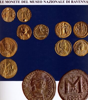خرید و دانلود نسخه کامل کتاب Imperi romano e bizantino, Regni barbarici in Italia attraverso le monete del Museo Nazionale di Ravenna
