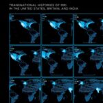 خرید و دانلود نسخه کامل کتاب Imperial Technoscience: Transnational Histories of MRI in the US, Britain, and India
