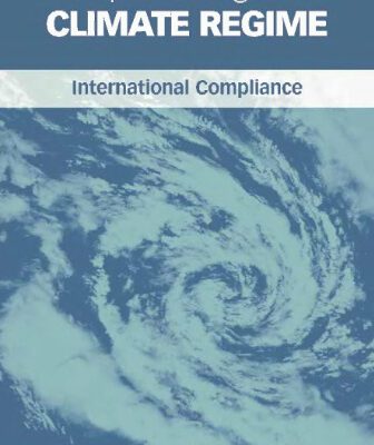 خرید و دانلود نسخه کامل کتاب Implementing the Climate Regime: International Compliance