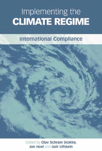 خرید و دانلود نسخه کامل کتاب Implementing the Climate Regime: International Compliance_68c13a358a48b.jpeg خرید و دانلود نسخه کامل کتاب Implementing the Climate Regime: International Compliance