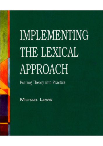 خرید و دانلود نسخه کامل کتاب Implementing the Lexical Approach: Putting Theory into Practice_68cf2aa00f616.jpeg خرید و دانلود نسخه کامل کتاب Implementing the Lexical Approach: Putting Theory into Practice