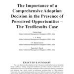 خرید و دانلود نسخه کامل کتاب Importance of a Comprehensive Adoption Decision in the Presence of Perceived Opportunities: The Testresults Case