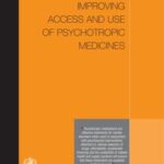 خرید و دانلود نسخه کامل کتاب Improving Access and  of Psychotropic Medicines