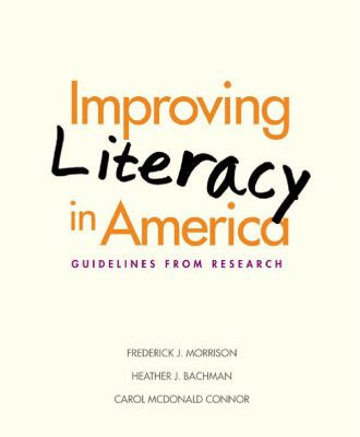 خرید و دانلود نسخه کامل کتاب Improving Literacy in America: Guidelines from Research (Current Perspectives in Psychology)