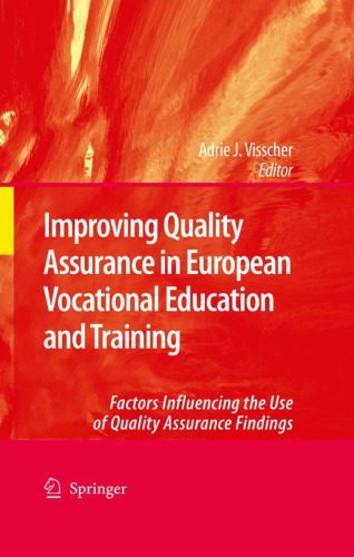 خرید و دانلود نسخه کامل کتاب Improving Quality Assurance in European Vocational Education and Training: Factors Influencing the Use of Quality Assurance Findings_68cc1961984f1.jpeg خرید و دانلود نسخه کامل کتاب Improving Quality Assurance in European Vocational Education and Training: Factors Influencing the Use of Quality Assurance Findings