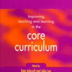 خرید و دانلود نسخه کامل کتاب Improving Teaching and Learning In the Core Curriculum (Developing Primary Practice Series)