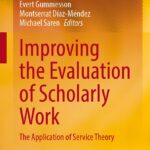 خرید و دانلود نسخه کامل کتاب Improving the Evaluation of Scholarly Work: The Application of Service Theory