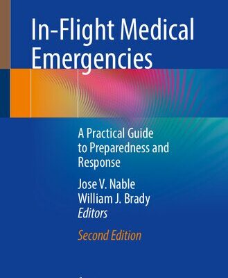 خرید و دانلود نسخه کامل کتاب In-Flight Medical Emergencies: A Practical Guide to Preparedness and Response